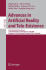 Advances in Artificial Reality and Tele-Existence: 16th International Conference on Artificial Reality and Telexistence, Icat 2006, Hangzhou, China, ...Applications, Incl. Internet/Web, and Hci)