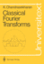 Classical Fourier Transforms