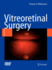 Vitreoretinal Surgery