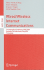Wired/Wireless Internet Communications: 7th International Conference, WWIC 2009, Enschede, the Netherlands, May 27-29 2009, Proceedings