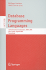 Database Programming Languages: 12th International Symposium, DBPL 2009, Lyon, France, August 24, 2009, Proceedings