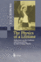 The Physics of a Lifetime: Reflections on the Problems and Personalities of 20th Century Physics
