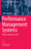 Performance Management Systems: Design, Diagnosis and Use