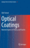 Optical Coatings: Material Aspects in Theory and Practice