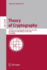 Theory of Cryptography: 11th International Conference, Tcc 2014, San Diego, Ca, Usa, February 24-26, 2014, Proceedings