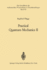 Practical Quantum Mechanics II