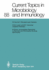 Current Topics in Microbiology and Immunology