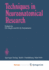 Techniques in Neuroanatomical Research