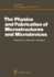 The Physics and Fabrication of Microstructures and Microdevices: Proceedings of the Winter School Les Houches, France, March 25-April 5, 1986 (Springer Proceedings in Physics, 13)