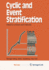 Cyclic and Event Stratification