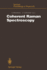 Coherent Raman Spectroscopy: Recent Advances