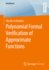 Polynomial Formal Verification of Approximate Functions