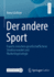 Der andere Sport: Esports zwischen gesellschaftlichem Strukturwandel und Marketingstrategie