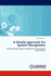 A Simple Approach for Speech Recognition: Kannada Digits Speech Recognition for Permanent Deaf Patients