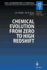 Chemical Evolution From Zero to High Redshift: Proceedings of the Eso Workshop Held at Garching, Germany, 14-16 October 1998
