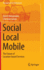 Social-Local-Mobile: the Future of Location-Based Services (Management for Professionals)