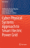 Cyber Physical Systems Approach to Smart Electric Power Grid