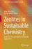 Zeolites in Sustainable Chemistry