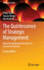 The Quintessence of Strategic Management: What You Really Need to Know to Survive in Business