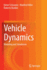 Vehicle Dynamics: Modeling and Simulation