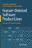 Feature-Oriented Software Product Lines: Concepts and Implementation