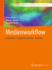 Medienworkflow