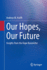 Our Hopes, Our Future: Insights from the Hope Barometer