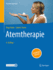 Atemtherapie (Physiotherapie Basics) (German Edition)