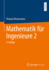 Mathematik Fr Ingenieure 2 (German Edition)