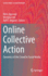 Online Collective Action: Dynamics of the Crowd in Social Media (Lecture Notes in Social Networks)
