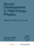 Recent developments in high-energy physics