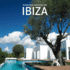 Surprising Architecture Ibiza (Contemporary Architecture & Interiors)