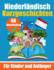 60 Kurzgeschichten auf Niederlndisch Ein zweisprachiges Buch auf Deutsch und Niederlndisch: Ein Buch zum Erlernen der Niederlndischen Sprache fr Kinder und Anfnger