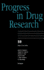 Progress in Drug Research (Progress in Drug Research, 59)