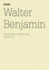 Walter Benjamin: Paris Arcades / Pariser Passagen