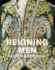 Reigning Men: Fashion in Menswear, 17152015