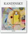 Vassili Kandinsky 1866-1944: Rvolution De La Peinture