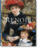 Renoir: Painter of Happiness, 1841-1919