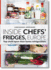 Inside Chefs' Fridges, Europe: Top Chefs Open Their Home Refrigerators