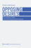 Opposing Desires: The Contentious Politics of the South Korean Anti-LGBT Movement