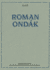 Roman Ondk: Guide