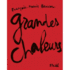 Franois-Marie Banier: Grandes Chaleurs (Steidl Lg)