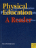 Physical Education: a Reader (Meyer & Meyer Sports)