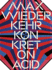 Max Wiederkehr: Konkret on Acid