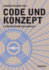 Code und Konzept