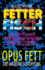 Fetter Fisch - Die Mr von den berlebensnotwendigen Omega-Fettsuren: Opus Fett - Die wa(h)re Schpfung