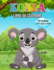 Koala Libro Da Colorare Per Bambini Dai 4 Agli 8 Anni: Meraviglioso Libro Koala Per Adolescenti, Ragazzi E Bambini, Koala Bear Coloring Book Per...E Divertirsi Con Gli Orsi Koalas Carino