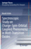 Spectroscopic Study on Charge-Spin-Orbital Coupled Phenomena in Mott-Transition Oxides