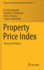 Property Price Index: Theory and Practice (Advances in Japanese Business and Economics, 11)