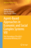 Agent-Based Approaches in Economic and Social Complex Systems VIII: Post-Proceedings of the Aescs International Workshop 2013 (Agent-Based Social Systems)